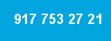917 753 27 21 917 753 27 21